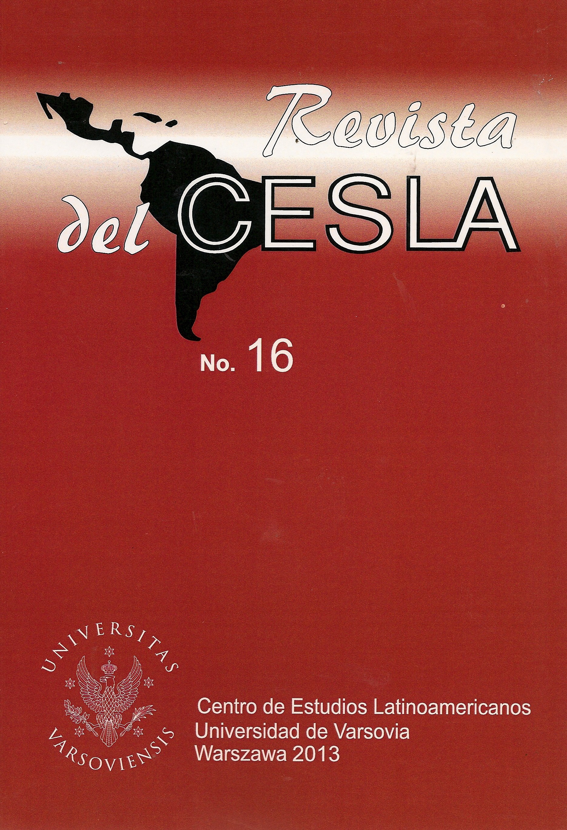 					View No. 16 (2013): Revista del CESLA
				